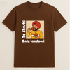 No shushi only tandoori oversize T-shirt